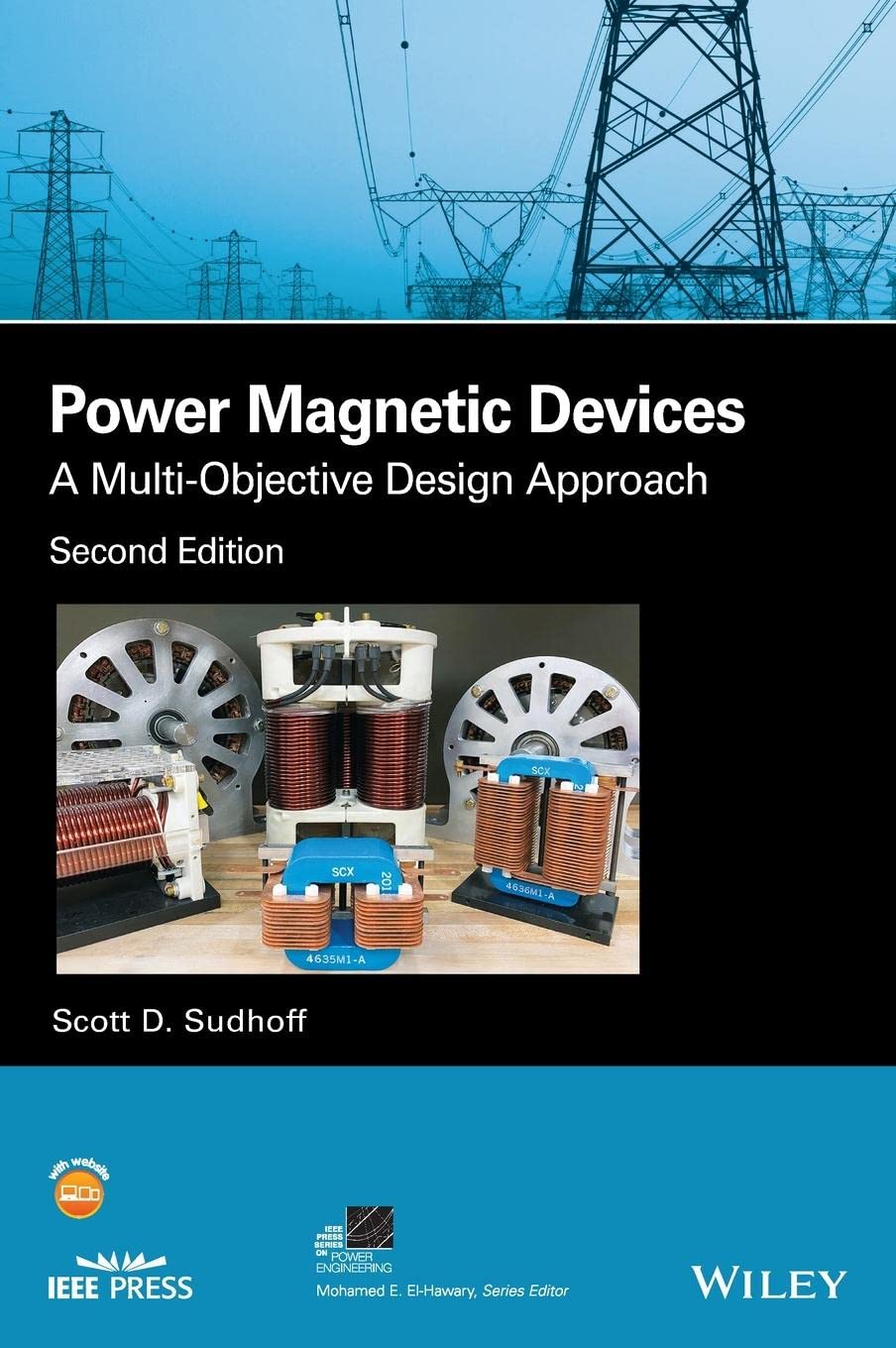 Power Magnetic Devices: A Multi-Objective Design Approach (IEEE Press Series on Power and Energy Systems)