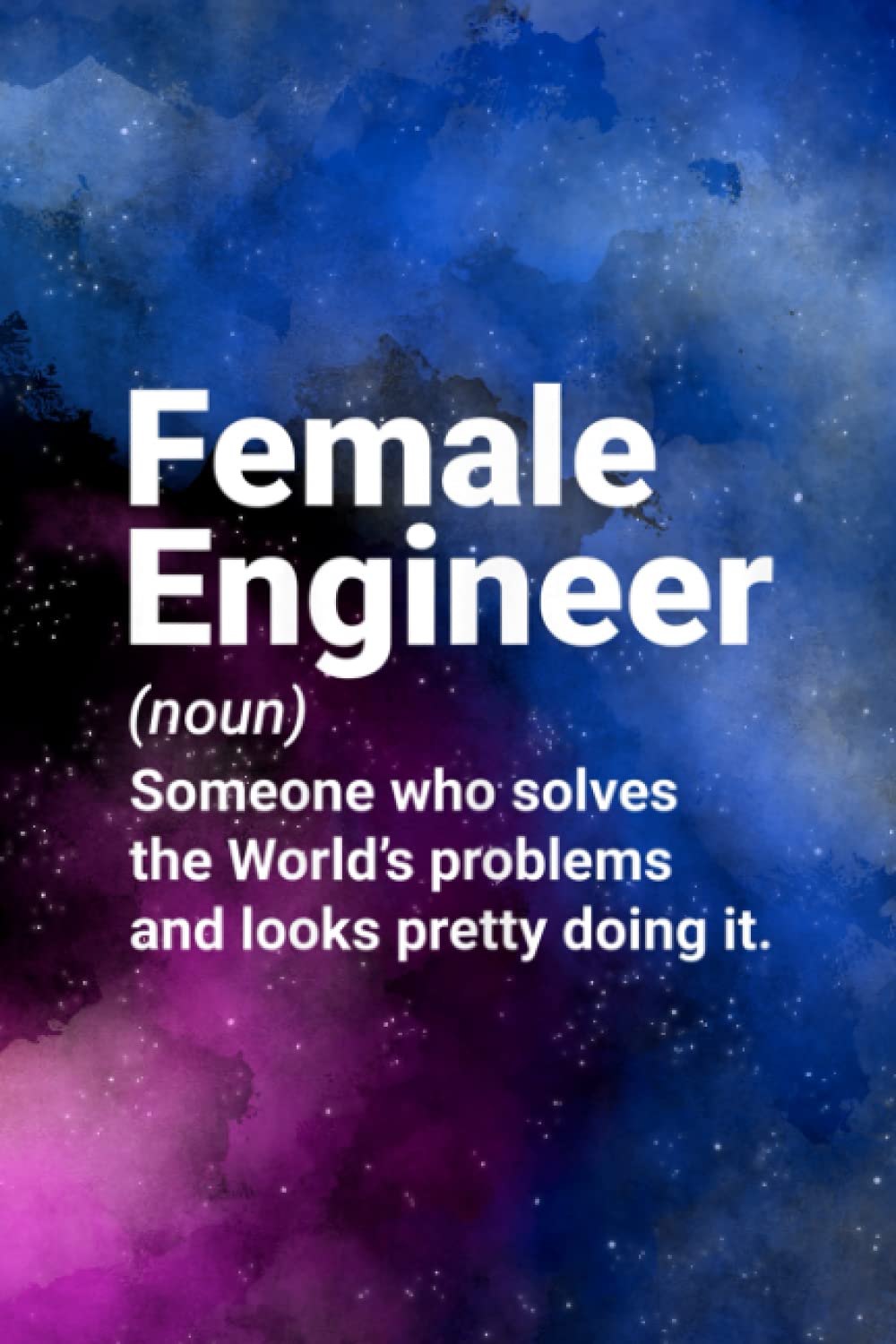 Womens Female Engineer Definition for Engineering Student | Body Measurements Tracker