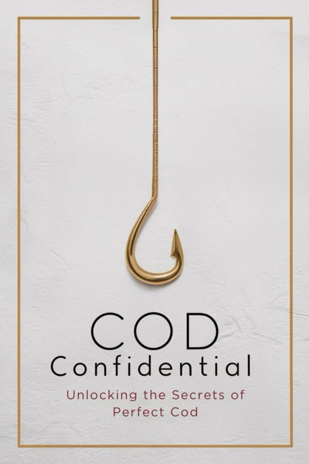 Cod Confidential: Unlocking the Secrets of Perfect Cod