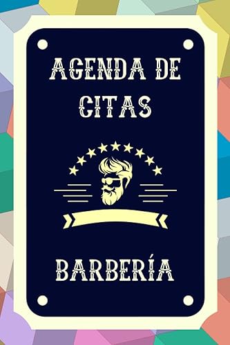 Agenda de Citas Barbería Cuaderno para Barberos, Salón de Belleza, Peluquerías y Maquillaje. Intervalos de 30 minutos. (Spanish Edition)