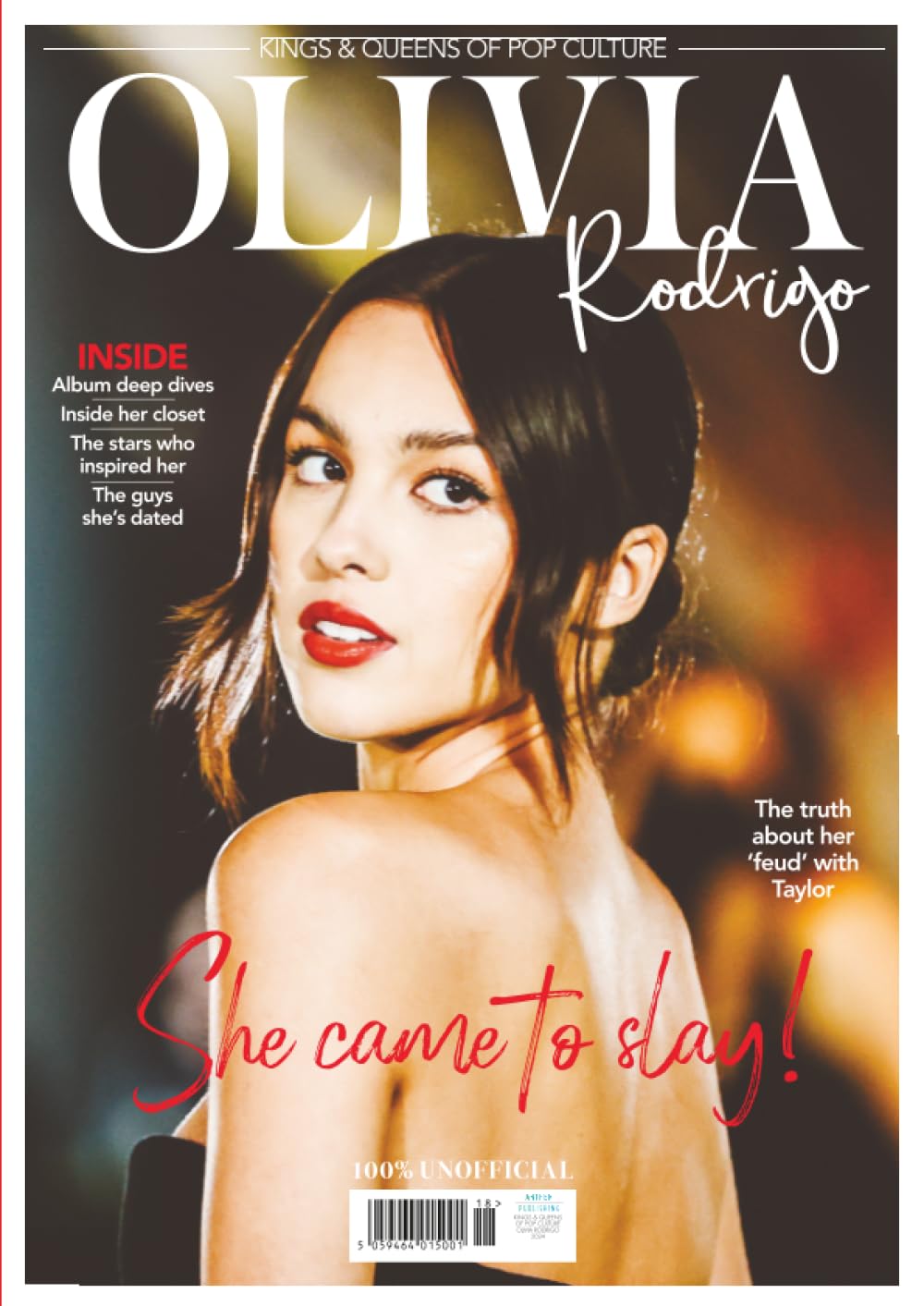 Olivia Rodrigo Magazine - 100% Unofficial: Kings & Queens Of Pop Culture