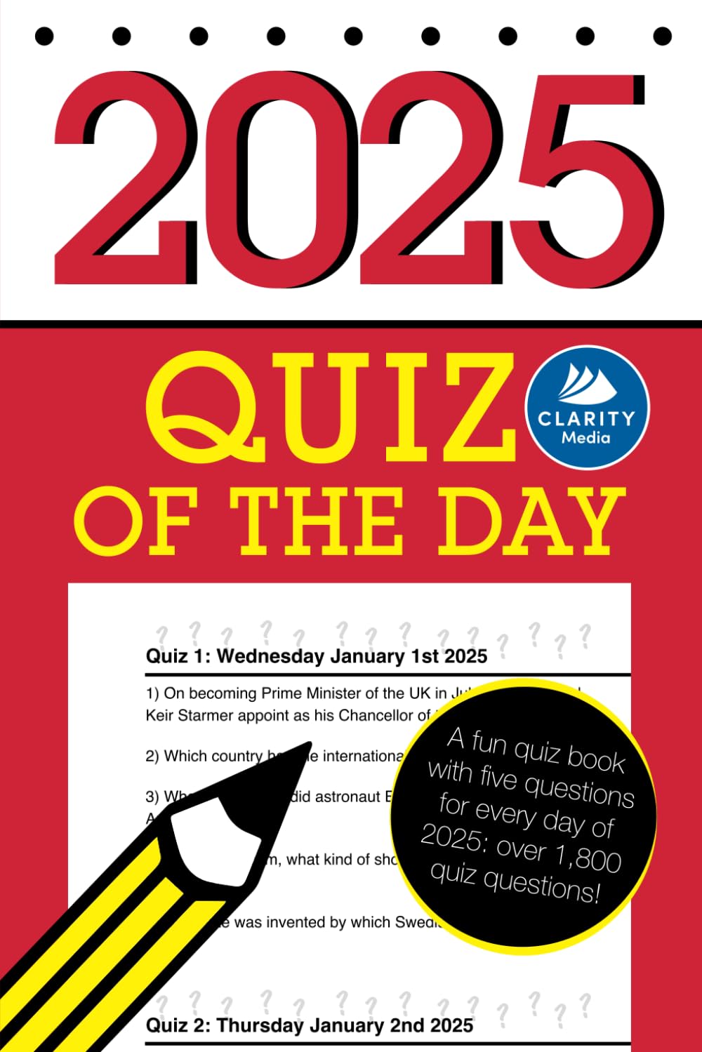 Quiz of the Day 2025: A fun quiz book with five questions for every day of 2025: over 1,800 quiz questions!