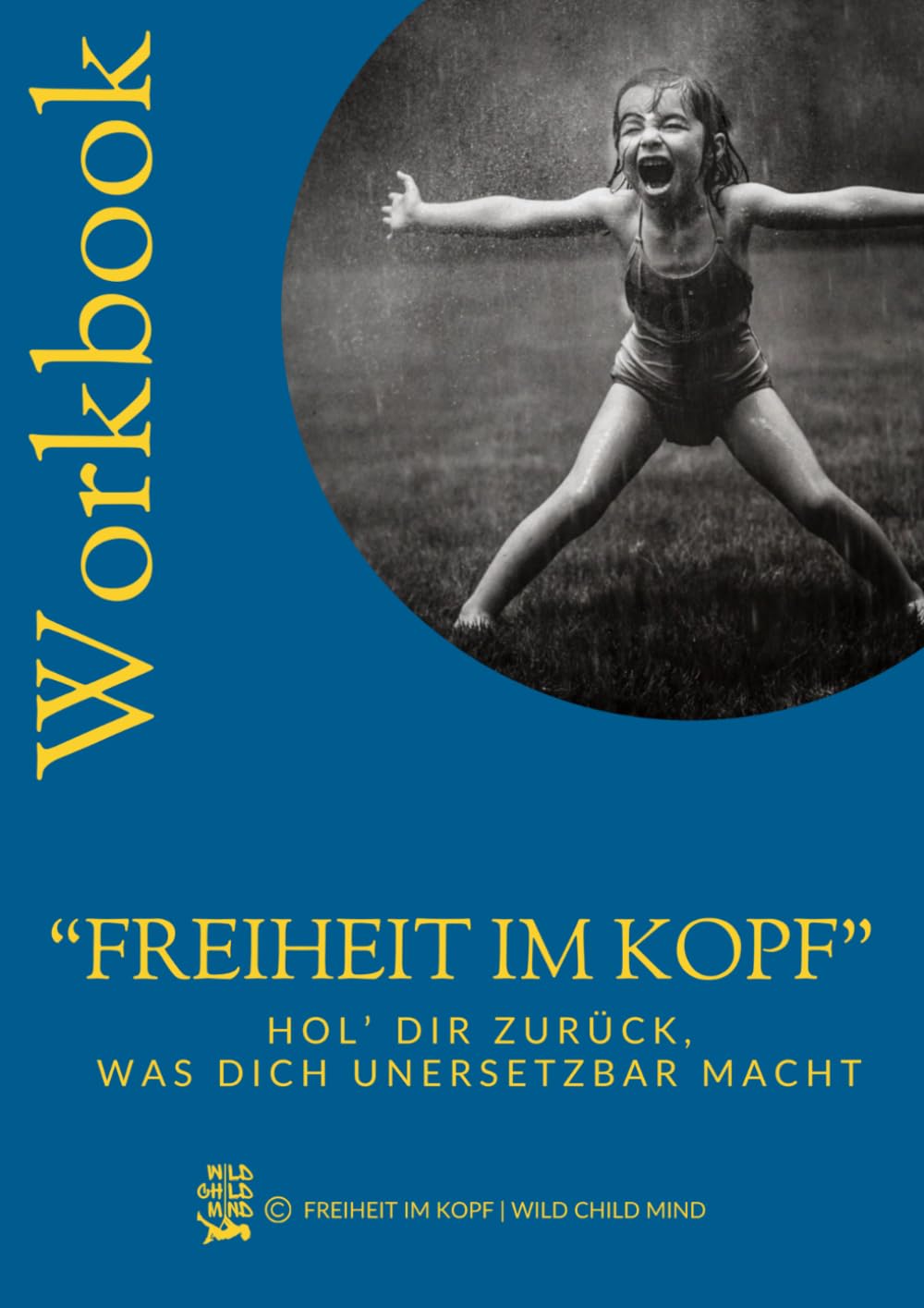Workbook - Freiheit im Kopf