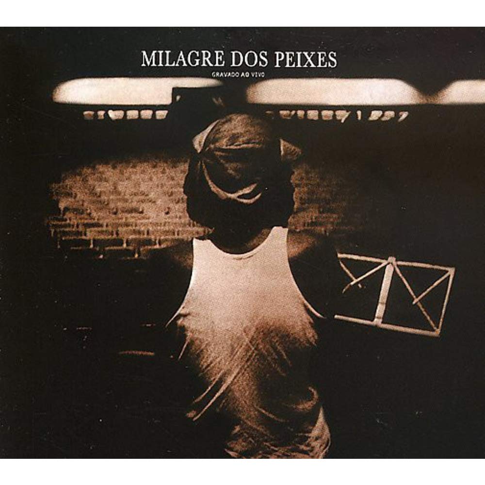 Milagre Dos Peixes Ao Vivo [Audio CD]