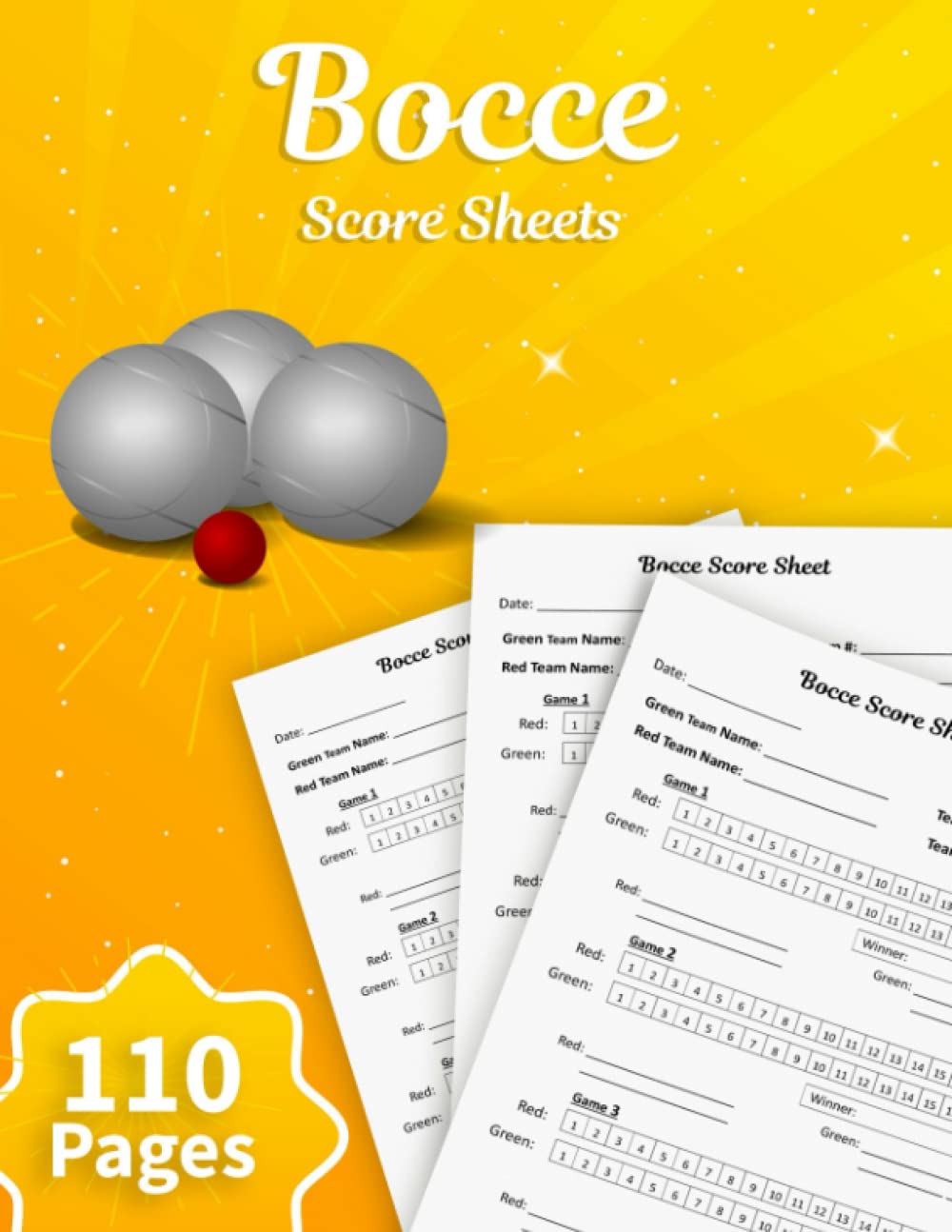 Bocce Score Sheets: Bocce Score Book | 110 Score Sheets with Large Size 8.5 x 11 inch