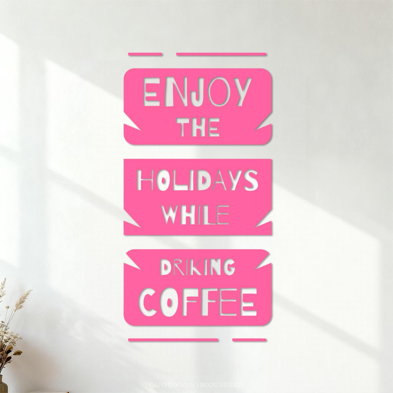 Wall Decals Enjoy The Holiday While Drinking Coffee Modern Coffee Typography 47.6x93cm Art Mural Painting Pink
