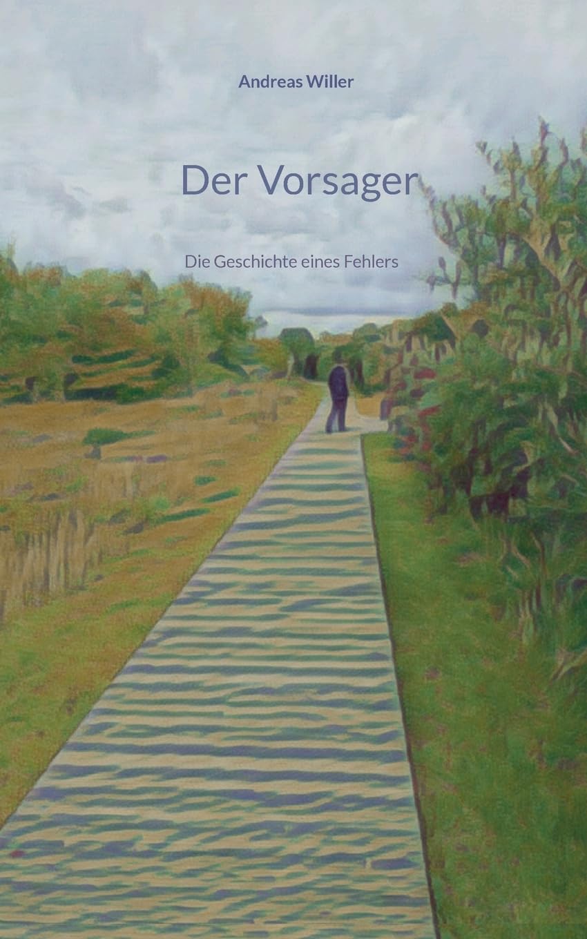 Der Vorsager: Die Geschichte eines Fehlers
