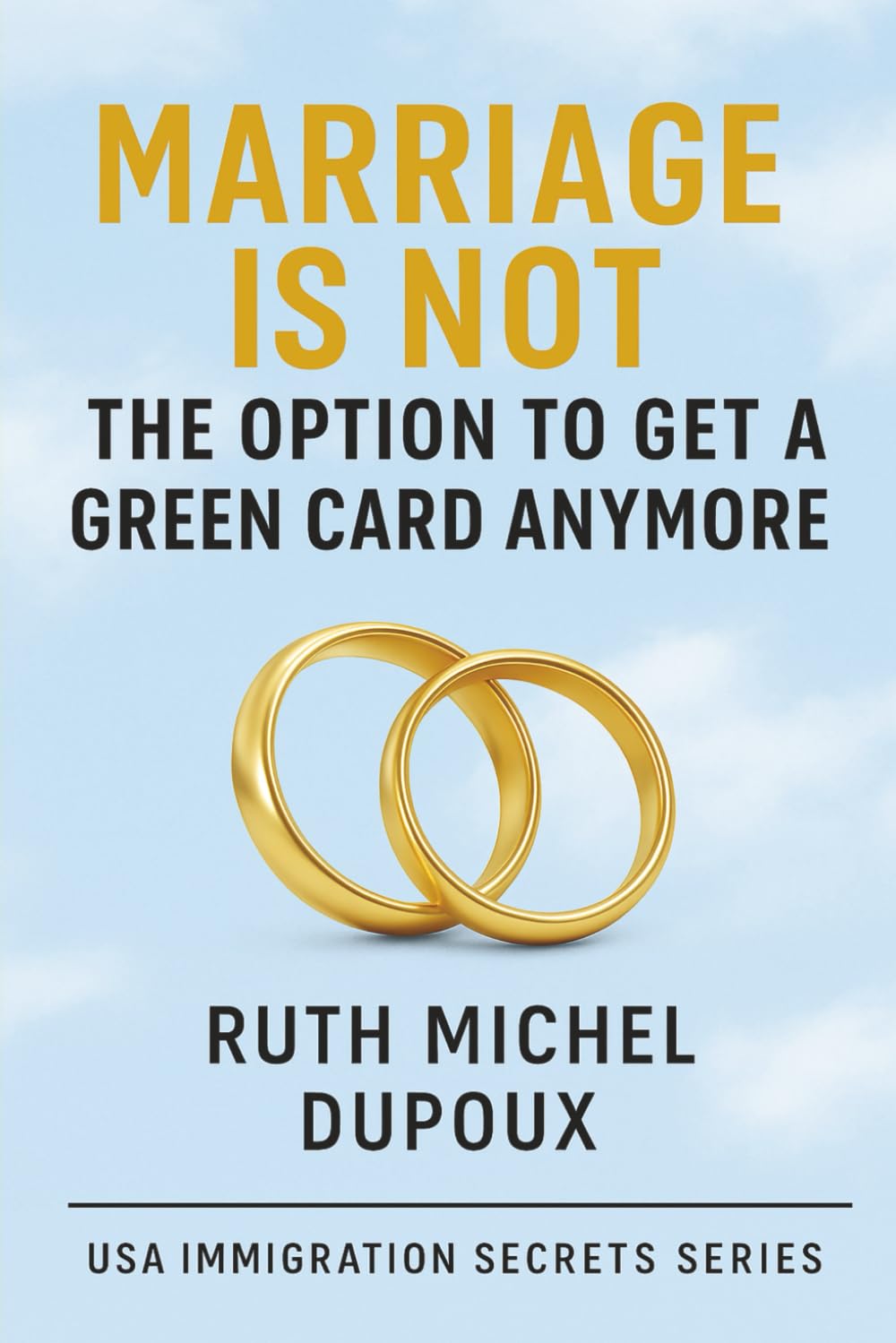 Marriage Is Not the Option to Get a Green Card Anymore: The New Immigration Truth About Independence, Self-Petition, and Legal Status Without Marriage