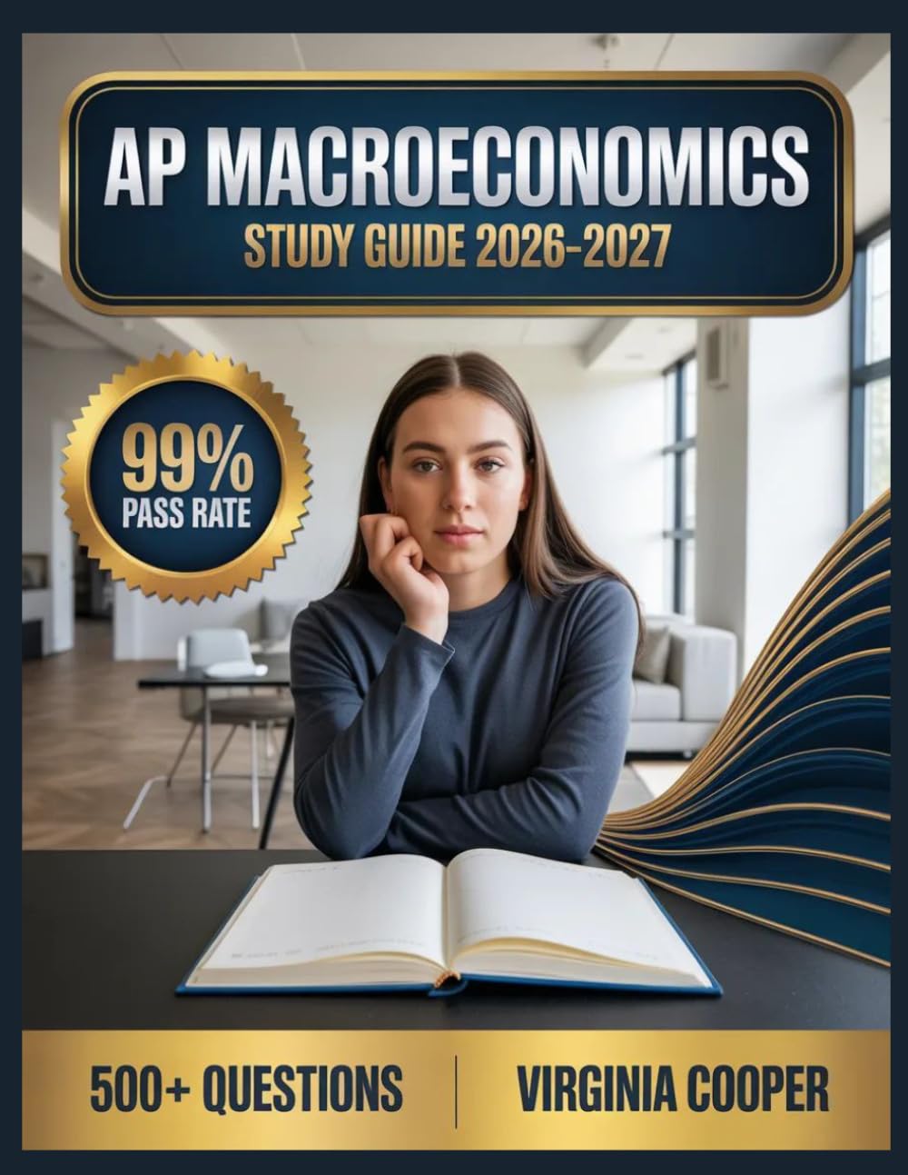 AP Macroeconomics Study Guide 2026-2027: Comprehensive Topic Overview, Practice Question Bank, Answer Keys, and In-Depth Explanations