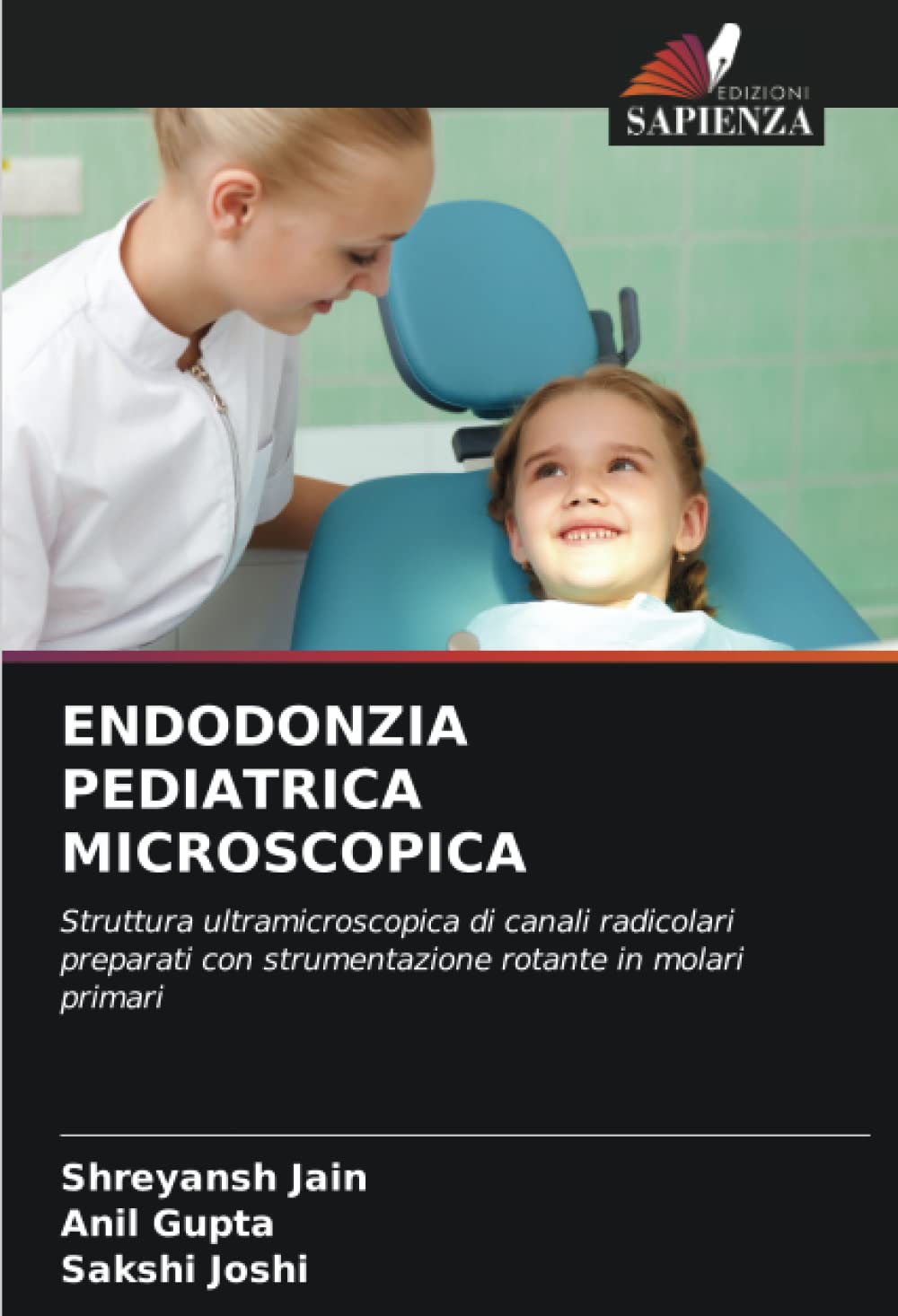 ENDODONZIA PEDIATRICA MICROSCOPICA
