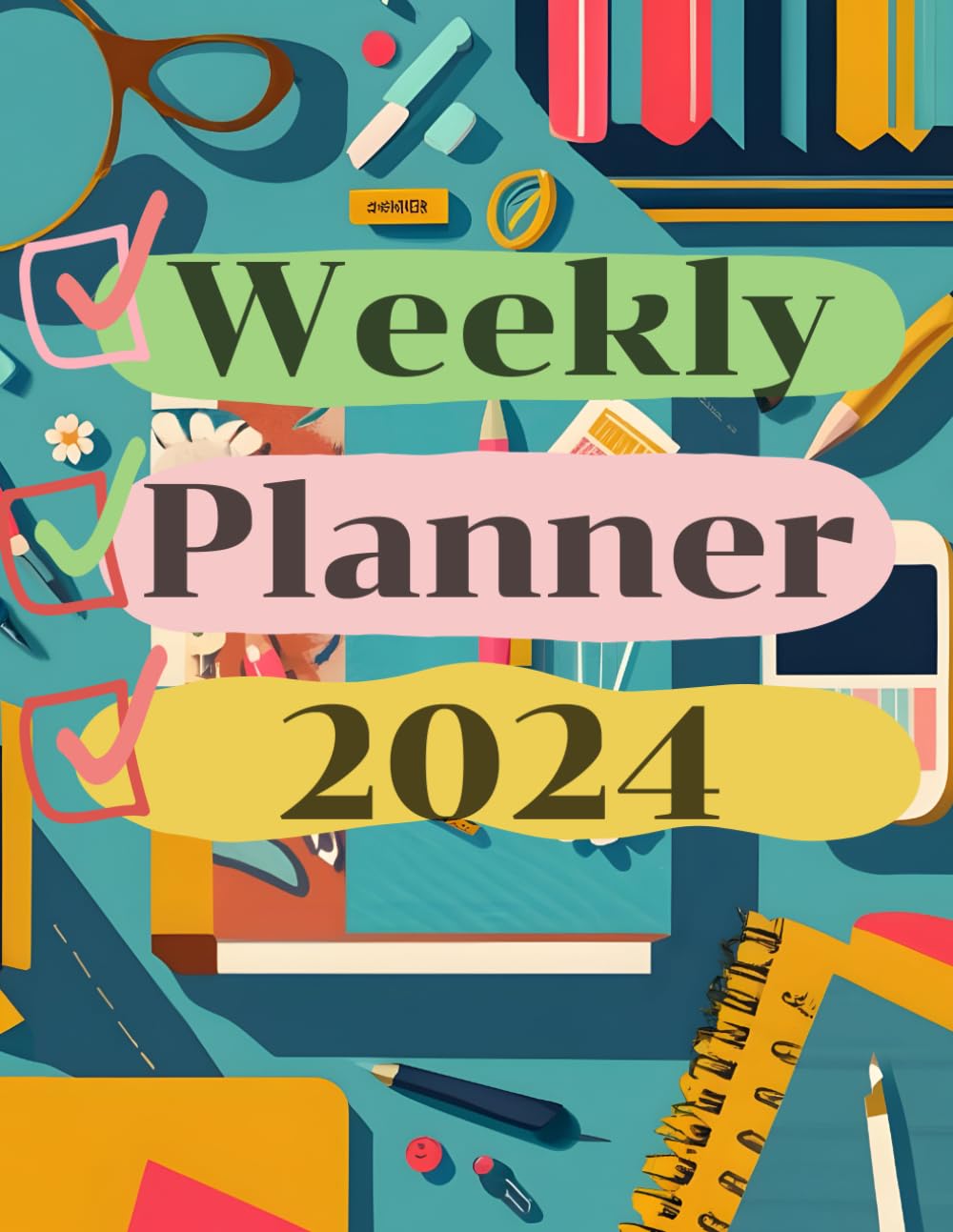 weekly-planner-2024-a-122-pages-i-to-do-list-i-notes-i-12-month