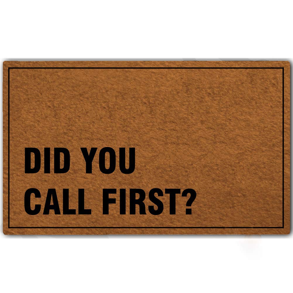Eureya Funny Door Mat Entrance Floor Mat Did You Call First Non-Slip Doormat Welcome Mat 30"x18"