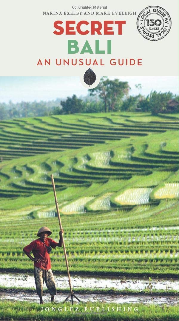 Secret Bali - An unusual guide