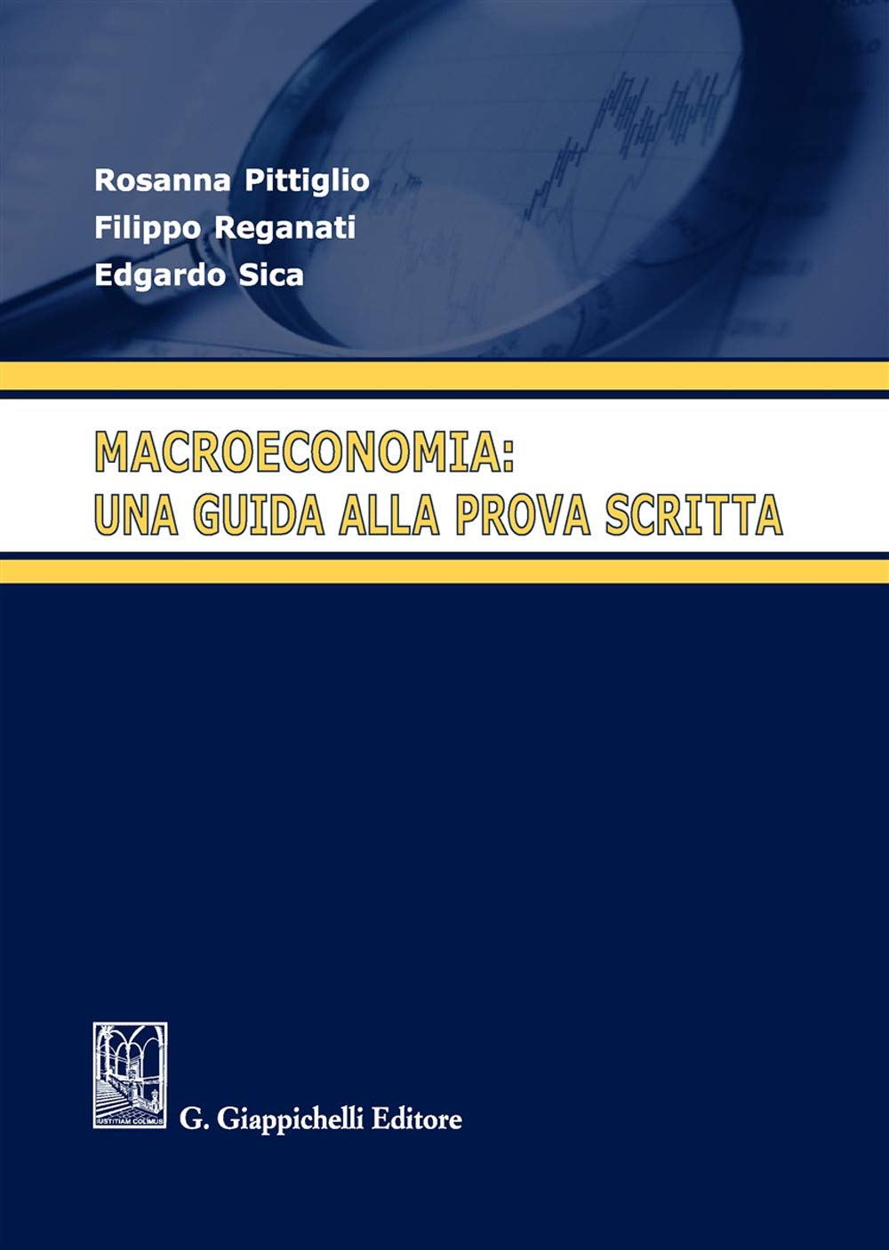 Macroeconomia: Una Guida Alla Prova Scritta - 4