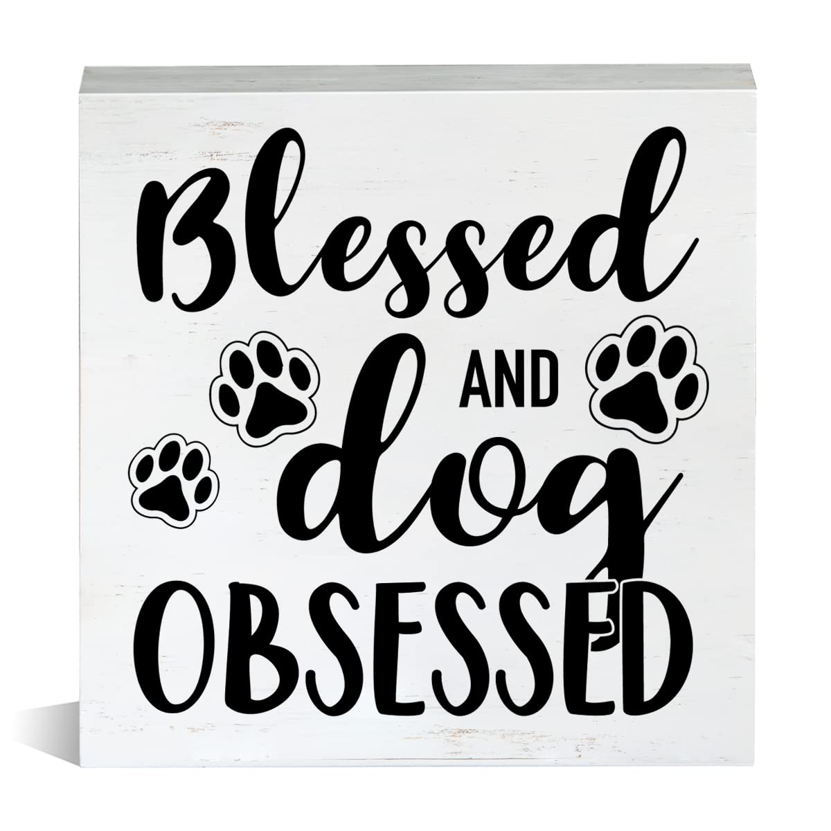 Farmhouse Blessed and Dog Obsessed Wooden Box Sign Dog Lovers Wood Block Tabletop Sign Dog Quotes Decorative Desk Sign Home Shelf Decor 5 X 5 Inches
