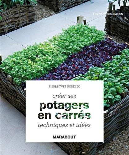 POTAGERS EN CARRES