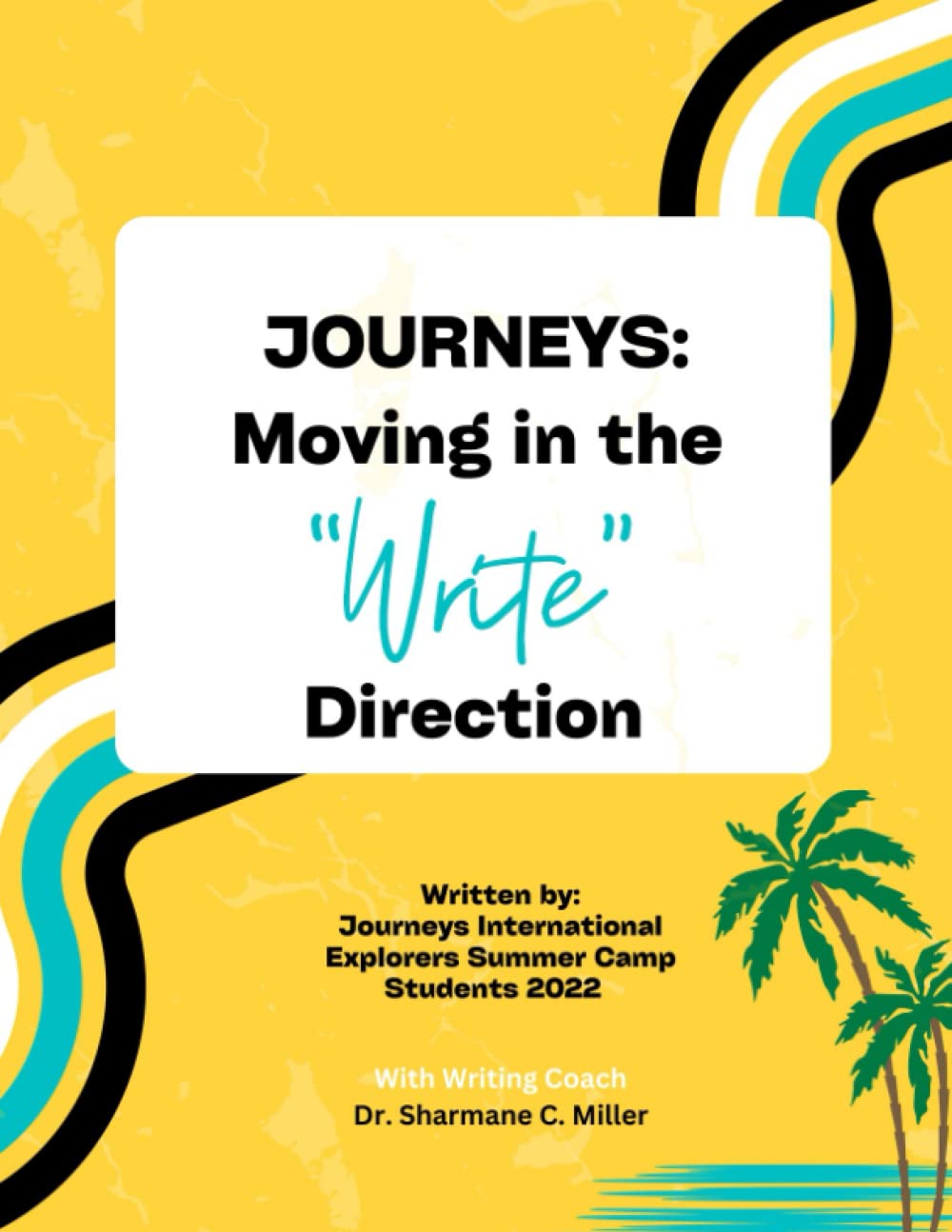 Journeys Moving In The Write Direction