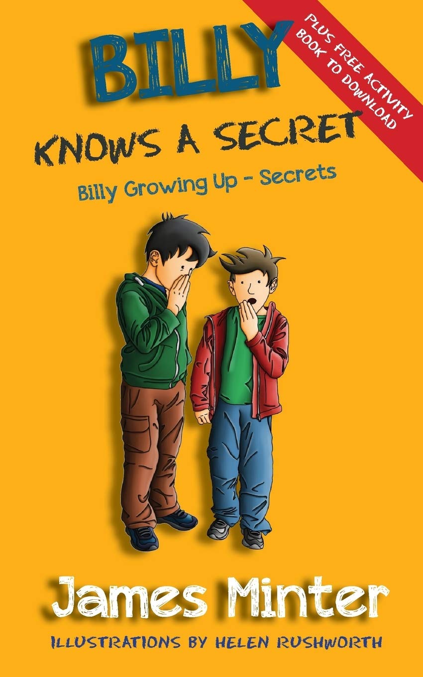 Billy Knows A Secret: Secrets: Volume 8 (Billy Growing Up)