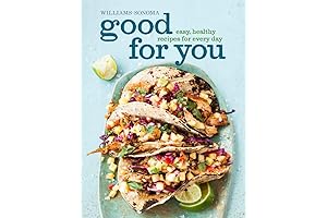 Good for You: Amazingly Easy, Make-Ahead Healthy Recipes in Your Williams-Sonoma Dutch Oven