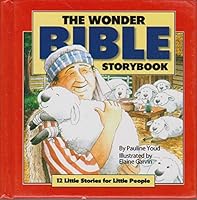 The Wonder Bible Storybook 1906381852 Book Cover