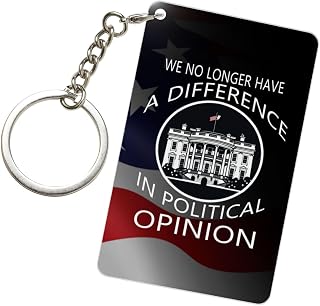 We No Longer Have A Difference In Political Opinion 2×3 Inch Rectangular Keychain Custom Design Durable Fashionable