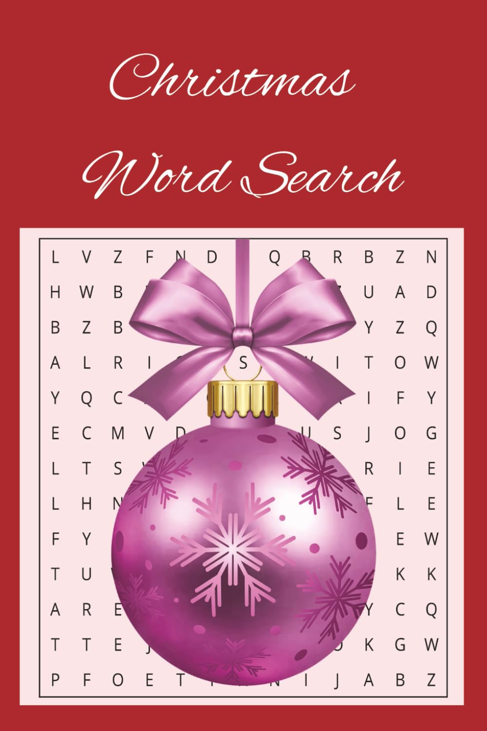 Christmas Word Search: Over 50 Christmas-Themed Word Searches for Kids, Teens, and Adults | 6x9 Inch | Perfect Gift