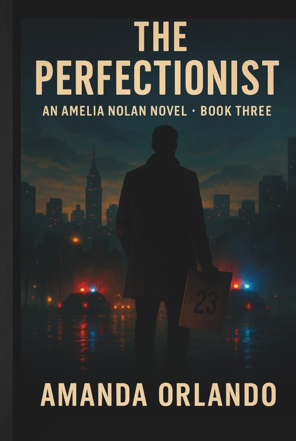 The Perfectionist (The Amelia Nolan Novels)