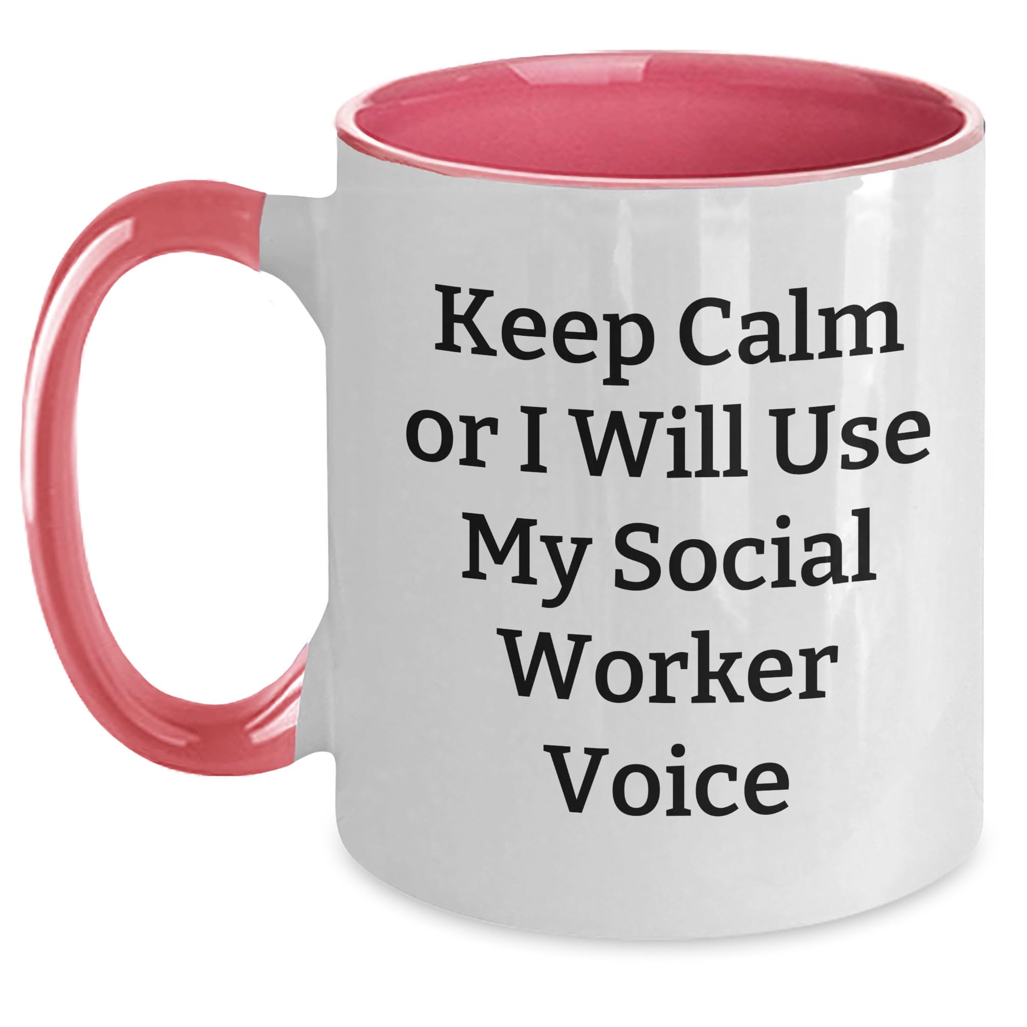 Social Worker Quotes Funny Two Tone Coffee Mug — funny ceramic mug from ShopProudGifts