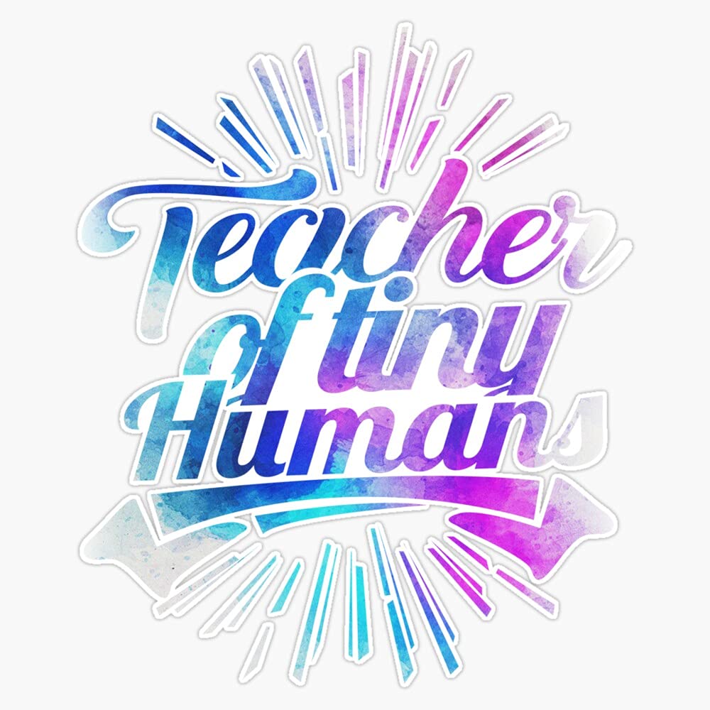 JB Print Teacher of Tiny Humans' Kindergarten Teacher Gift Vinyl Decal Sticker Car Waterproof Car Decal Bumper Sticker 5"