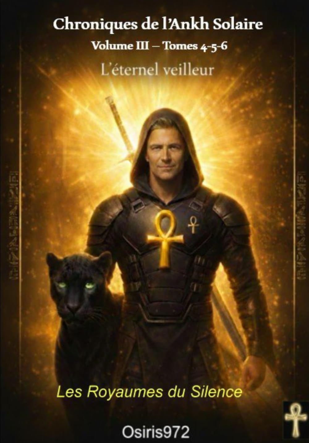 Chroniques de l’Ankh Solaire: Les Royaumes du Silence (Mémentos Ankh Solaire)