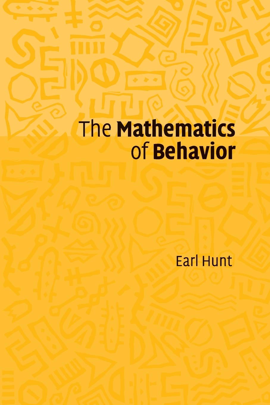 The Mathematics of Behavior Hunt Paperback Cambridge University Press