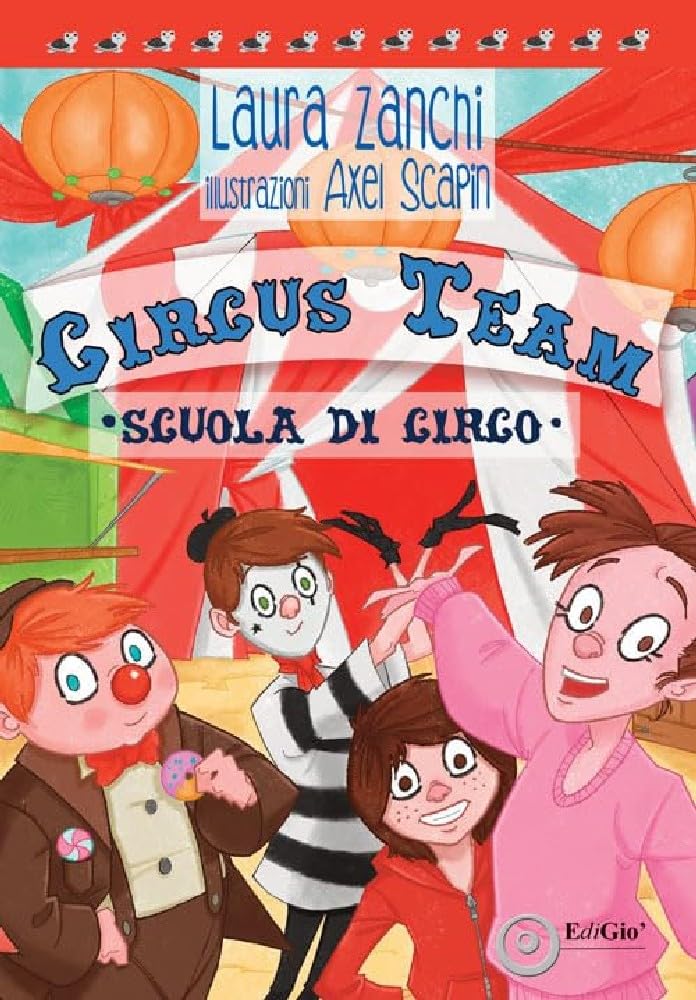 Circus Team. Scuola Di Circo - 4