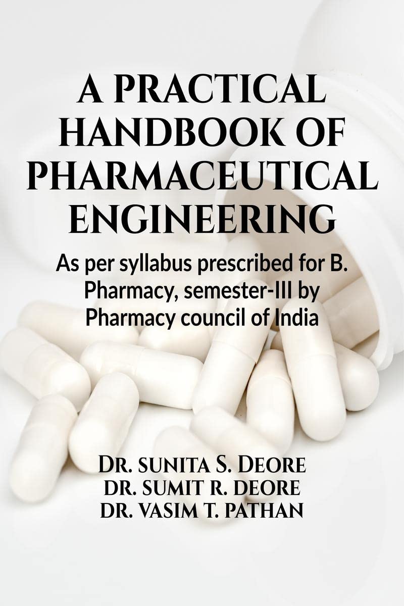A practical handbook of pharmaceutical engineering