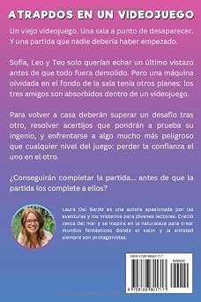 Atrapados En Un Videojuego: Incluye acertijos para resolver. Coraje, amistad y un desafío por volver a casa. Libro de aventuras para niños de 8 a 12 años. (Aventuras Sin Fronteras)