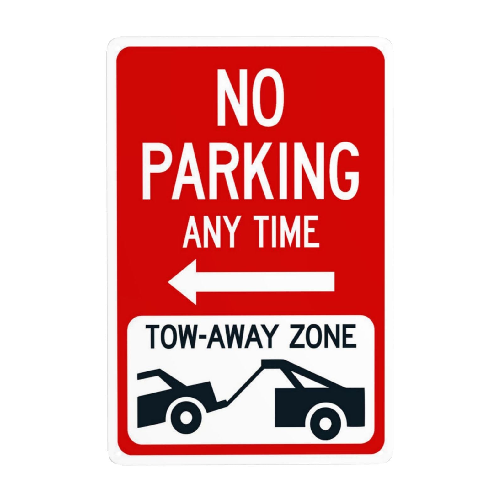 SMAZDFXX No Parking Any Time Tow-Away Zone With Left Arrow Metal Warning Signs, Cautions Security Tin Sign, Safety Posted Signs for Street Business Wall Decor 8"x12"