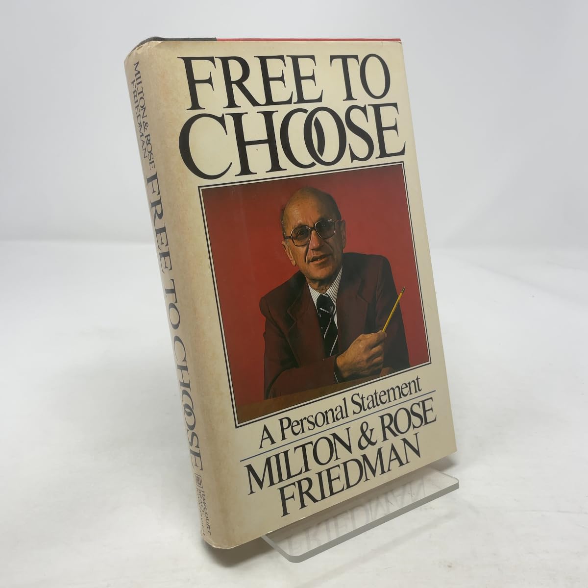 Buy Free to Choose: A Personal Statement โ BookShops.in