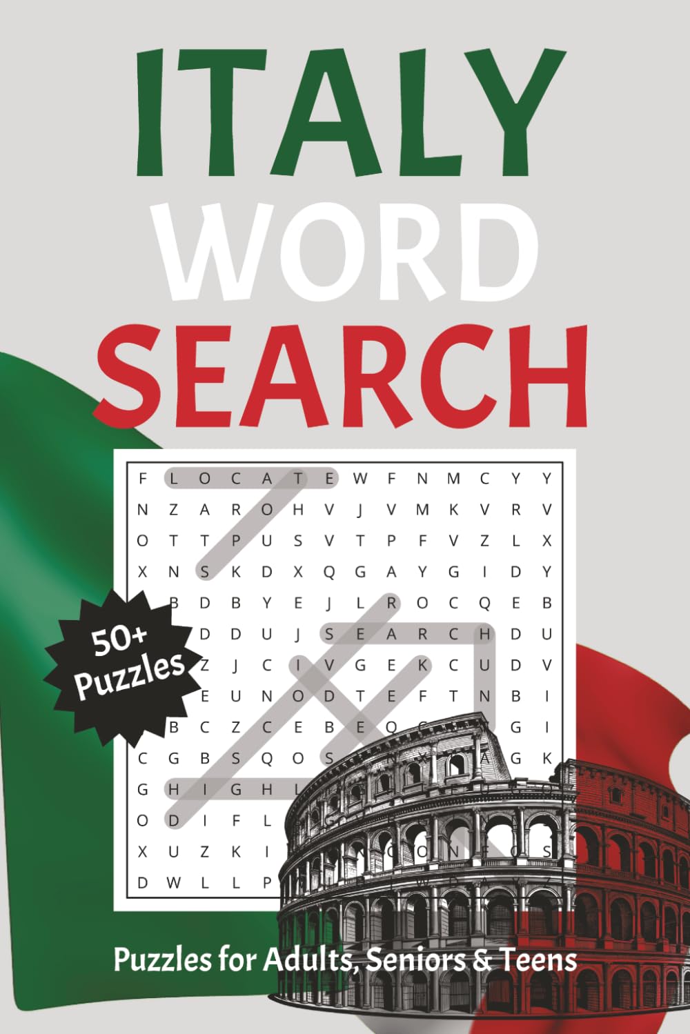 Italy Word Search: Word Searches with Easy to Read Print about Italy, Italian Travel, Culture, and More | 6x9 inches, 110 pages | 50+ Puzzles ... Gift for Vactions, Holidays, and Relaxing Time