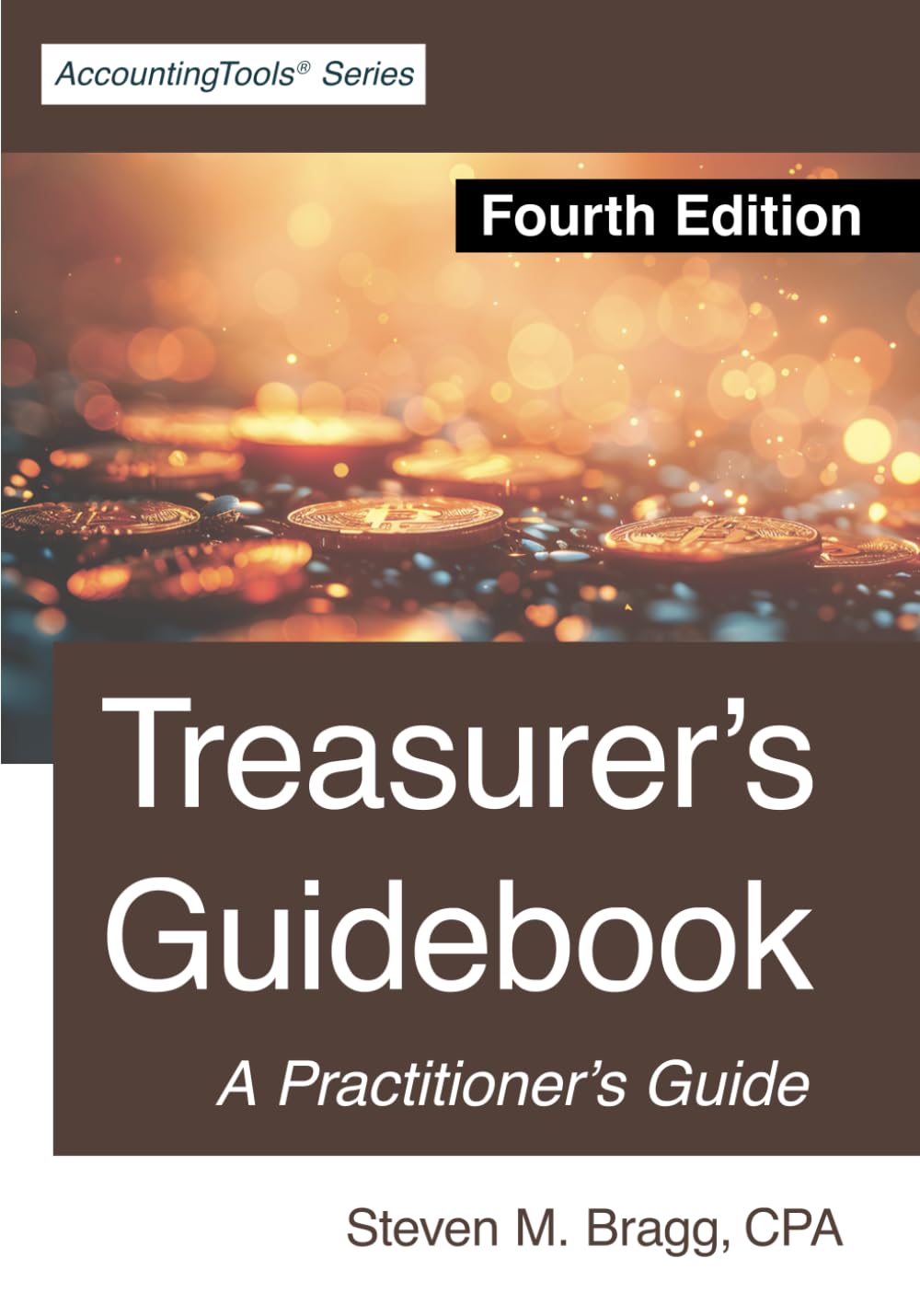 Treasurer's Guidebook: Fourth Edition