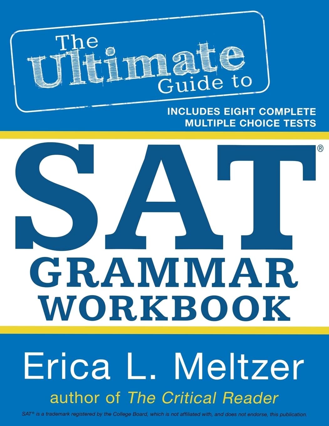 The Ultimate Guide to SAT Grammar Workbook: Volume 2
