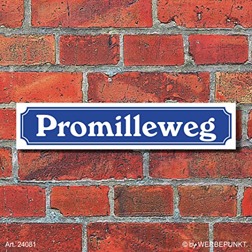 WERBEPUNKT. Schild im Straßenschild-Design Promilleweg - 3 mm Alu-Verbund - 52 x 11 cm Cover