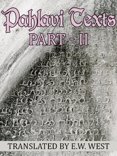 Pahlavi Texts: Part II
