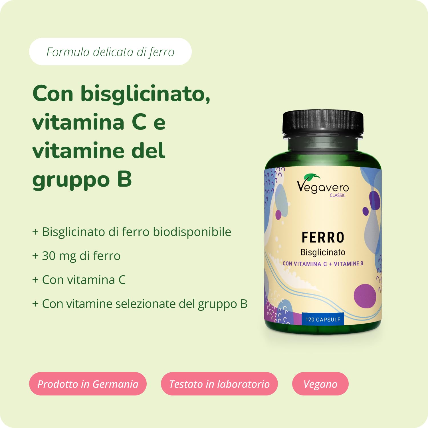 Integratore FERRO 30mg | con Vitamina C, Acido Folico, B12, B2, B6 | Anemia, Mestruazioni, Stanchezza, Difese Immunitarie | Senza Additivi | Vegan | Vegavero®