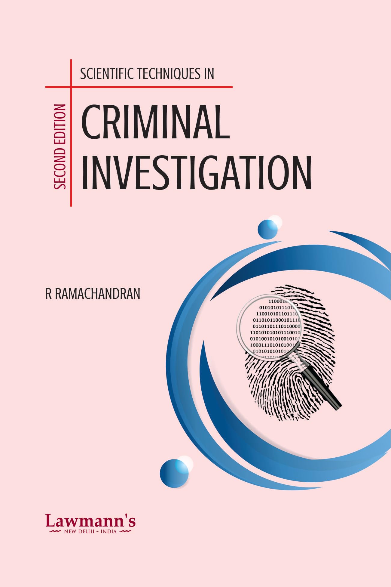 Scientific Techniques in Criminal Investigation Paperback – 20 January 2024