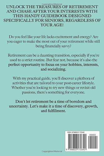Fun Things to do in Retirement: 1500 Days of Joyful Inspiration to Ignite Your Creativity, Embrace N
