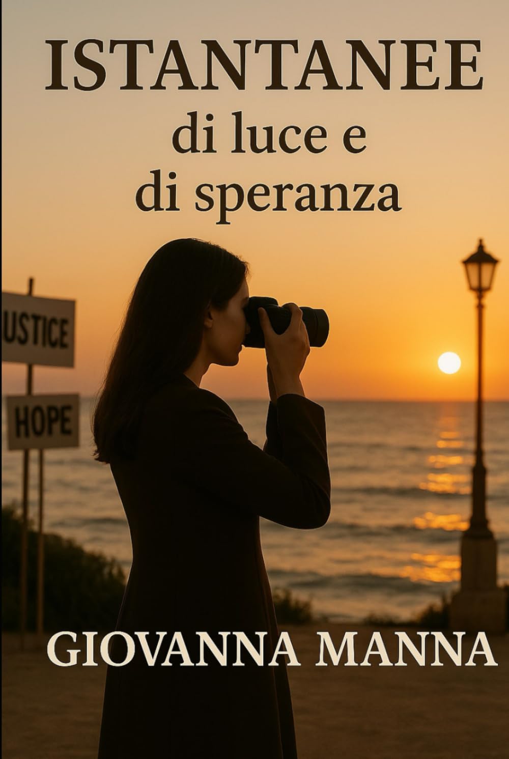 ISTANTANEE DI LUCE E DI SPERANZA (EDUCAZIONE, RISPETTO E L’AMBIENTE CHE CI CIRCONDA)