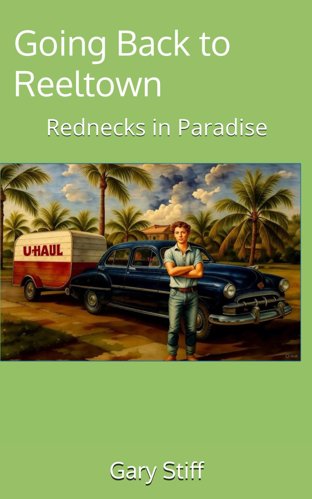Going Back to Reeltown: Rednecks in Paradise