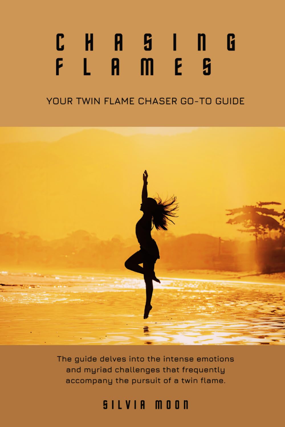 Chasing Flames: Your Twin Flame Chaser Go-To Guide: 5 (Twin Flame Chaser Answers)