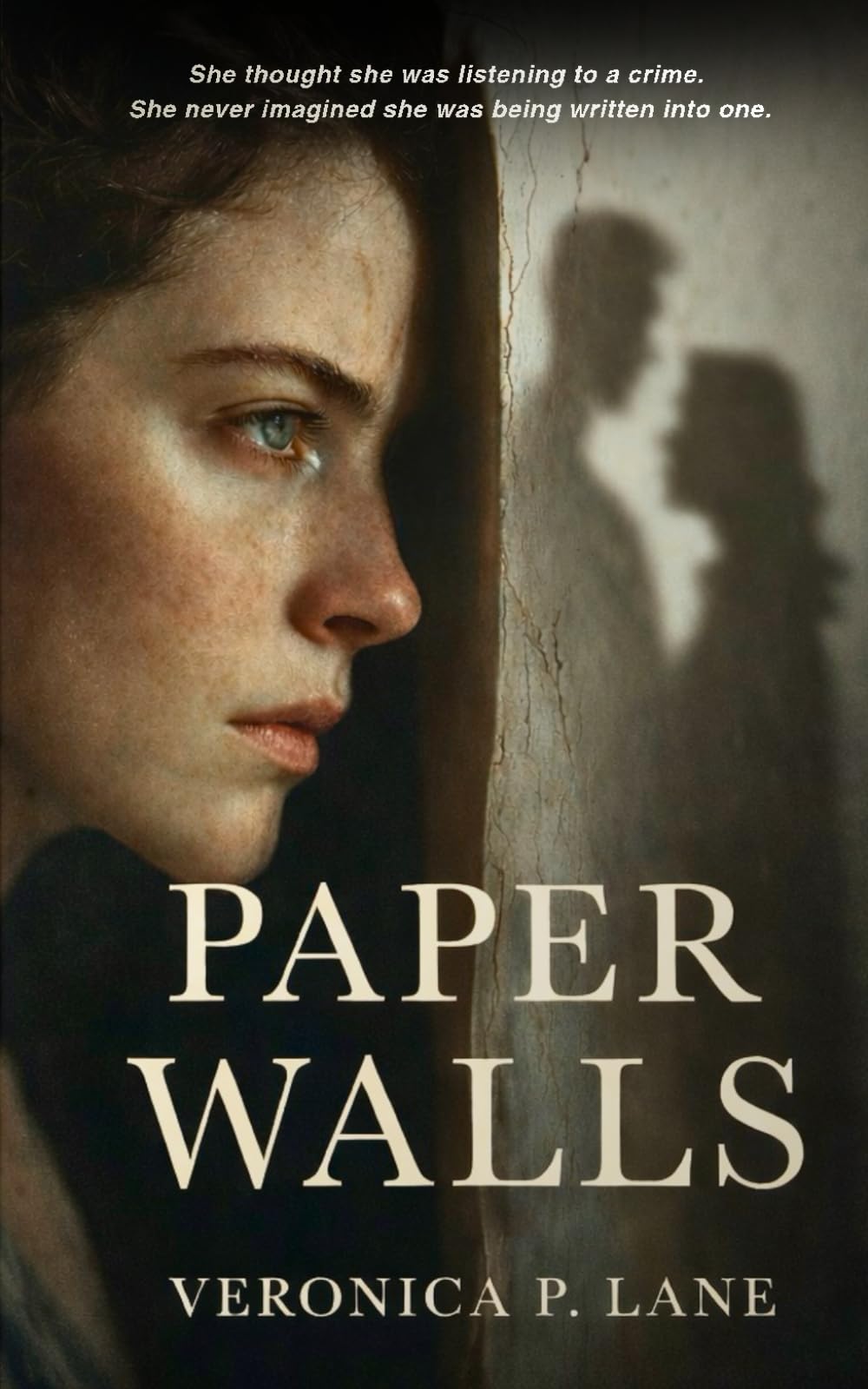 Paper Walls: A Psychological Thriller of Obsession, Perception, and Control