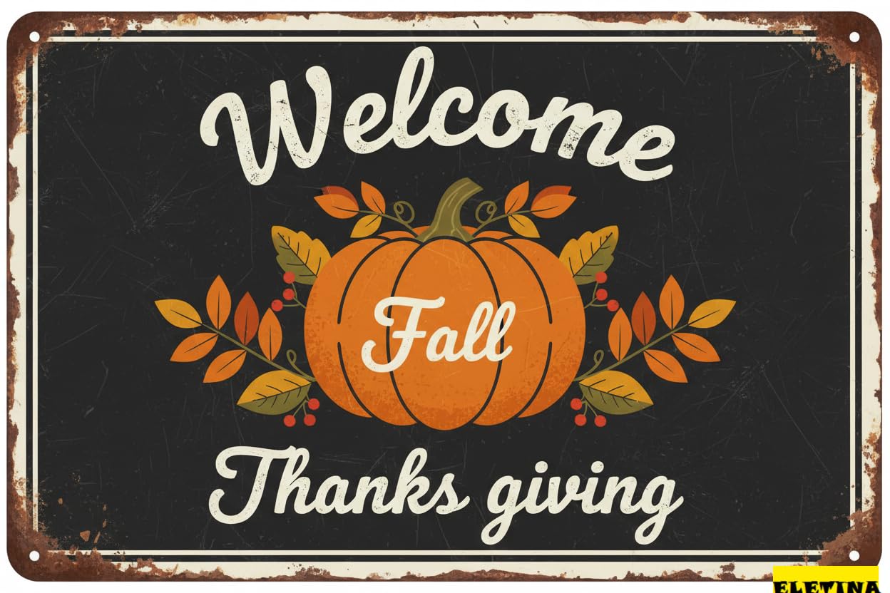 Vintage Metal Tin Sign for Man Cave Welcome Fall, Rustic Halloween Autumn Decor, 8x12 Inch, Vintage Harvest Festive Home Decoration