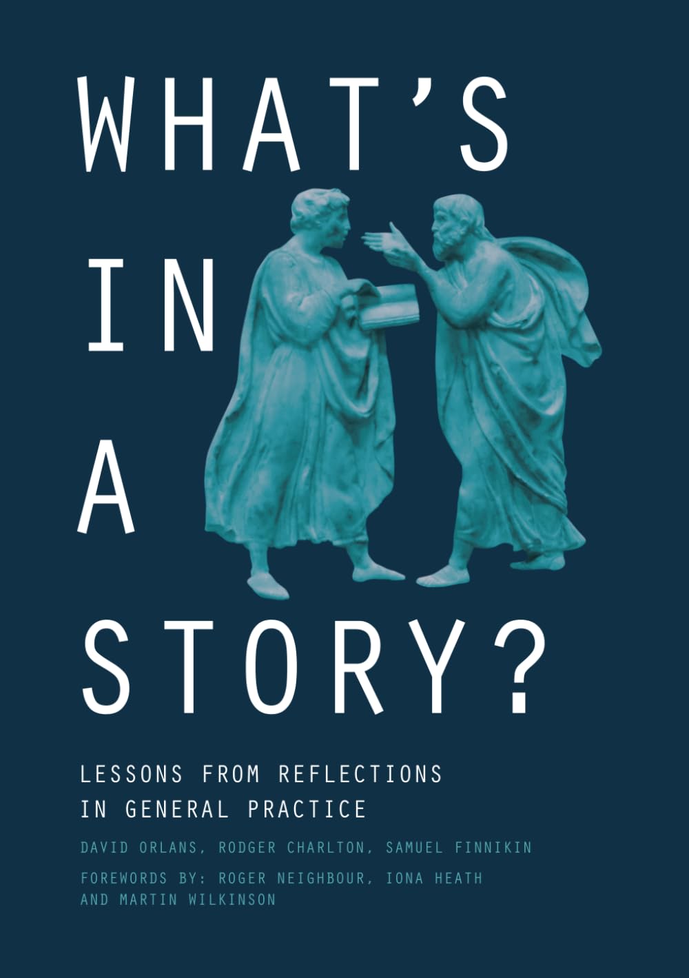 What's in a Story? Lessons from Reflections in General Practice